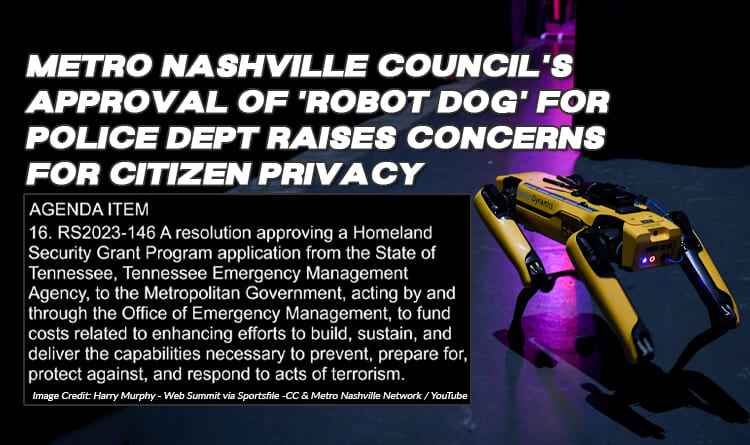 Metro Nashville Council's Approval Of 'Robot Dog' For Police Dept Raises Concerns For Citizen Privacy