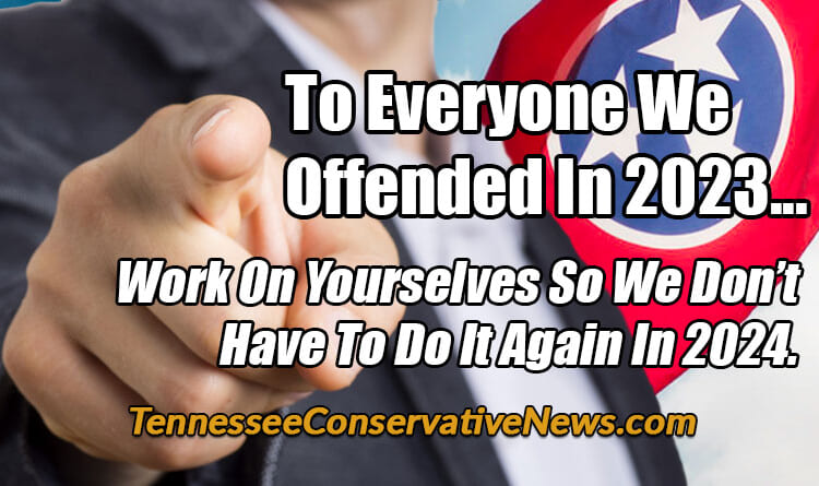 To Everyone We Offended…