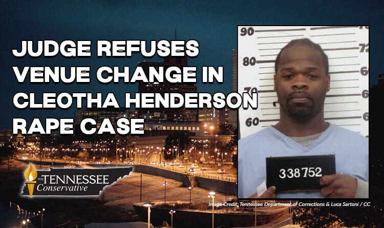 Judge Refuses Venue Change In Cleotha Henderson Rape Case