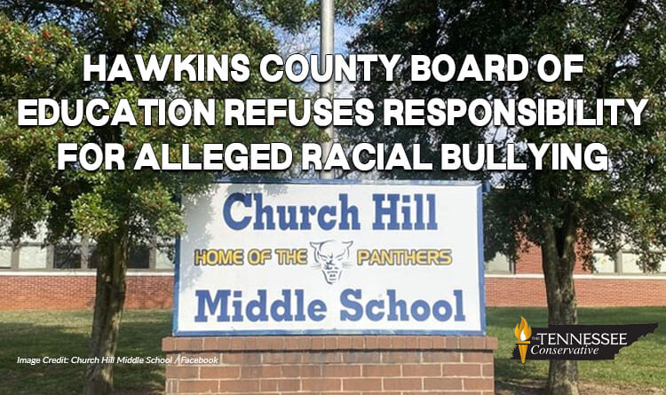 Hawkins County Board Of Education Refuses Responsibility For Alleged Racial Bullying