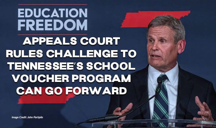 Appeals Court Rules Challenge To Tennessee’s School Voucher Program Can Go Forward