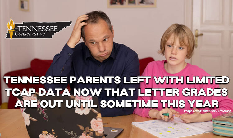 Tennessee Parents Left With Limited TCAP Data Now That Letter Grades Are Out Until Sometime This Year