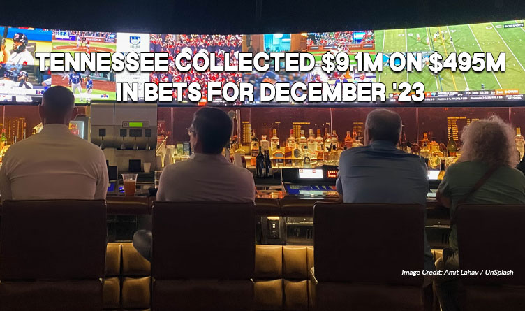 Tennessee Collected $9.1M On $495M In Bets For December '23