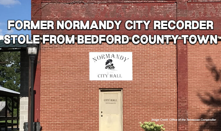 Former Normandy City Recorder Stole From Bedford County Town