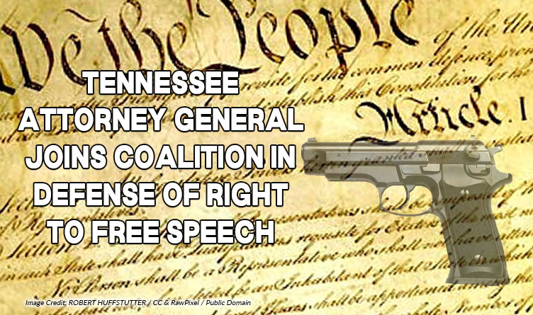 Tennessee Attorney General Joins Coalition In Defense Of Right To Free Speech