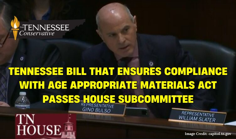 Tennessee Bill That Ensures Compliance With Age Appropriate Materials Act Passes House Subcommittee