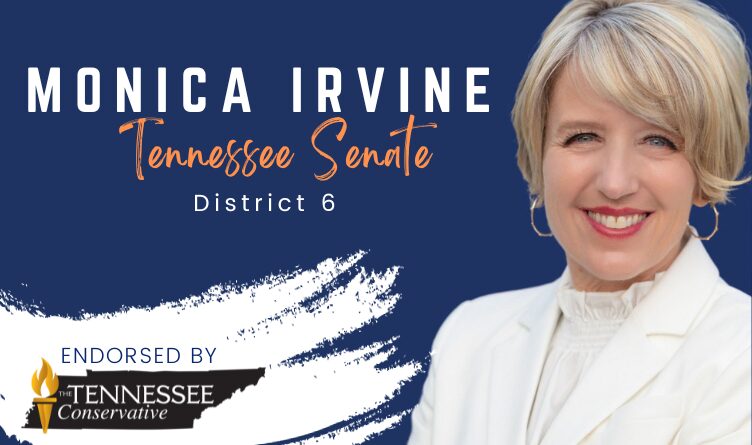 The Tennessee Conservative Endorses Monica Irvine For Tennessee Senate District 6