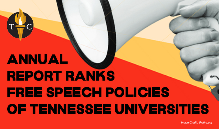 Annual Report Ranks Free Speech Policies Of Tennessee Universities