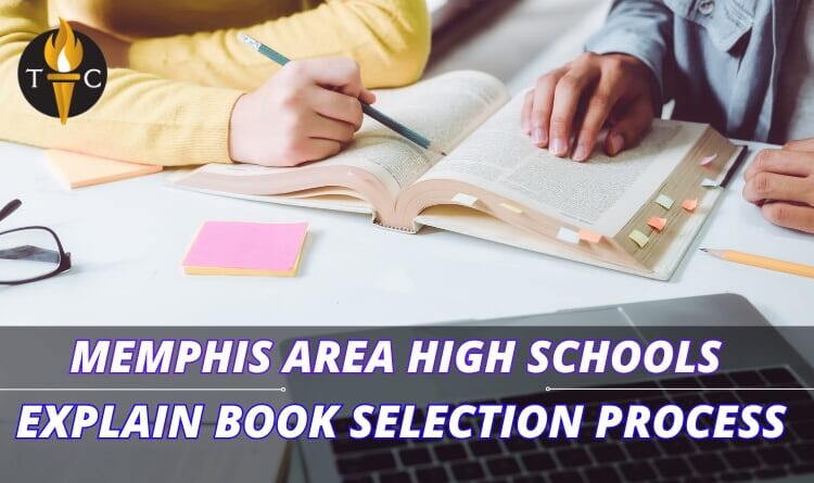 Memphis Area High Schools Explain Book Selection Process