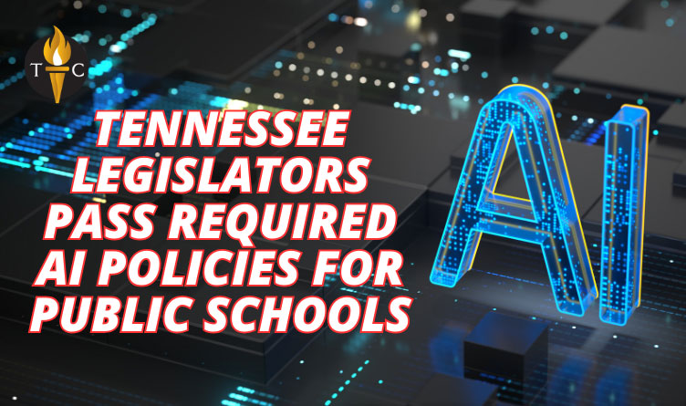 Tennessee Legislators Pass Required AI Policies For Public Schools