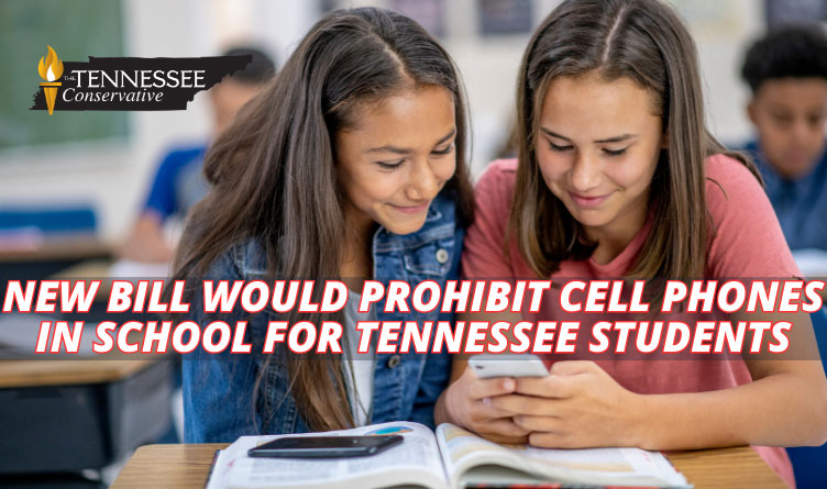 New Bill Would Prohibit Cell Phones In School For Tennessee Students