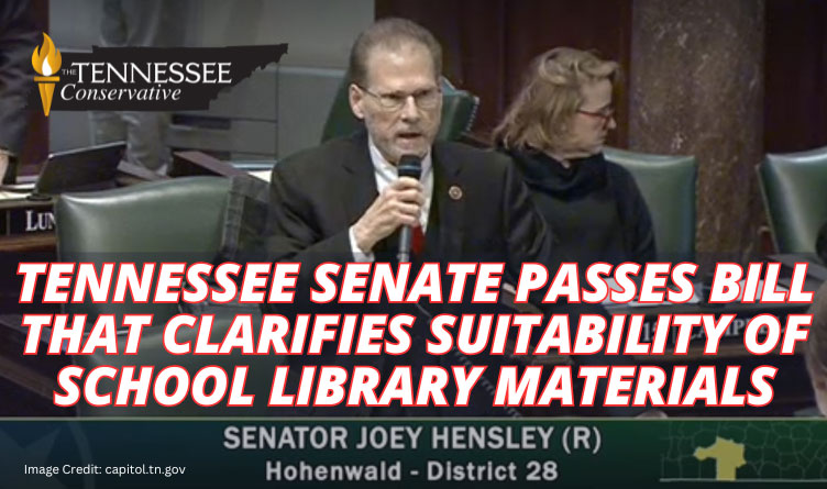 Tennessee Senate Passes Bill That Clarifies Suitability Of School Library Materials