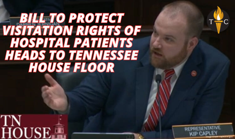 Bill To Protect Visitation Rights Of Hospital Patients Heads To The Tennessee House Floor