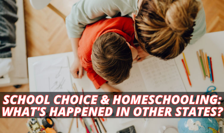 School Choice & Homeschooling: What's Happened In Other States?