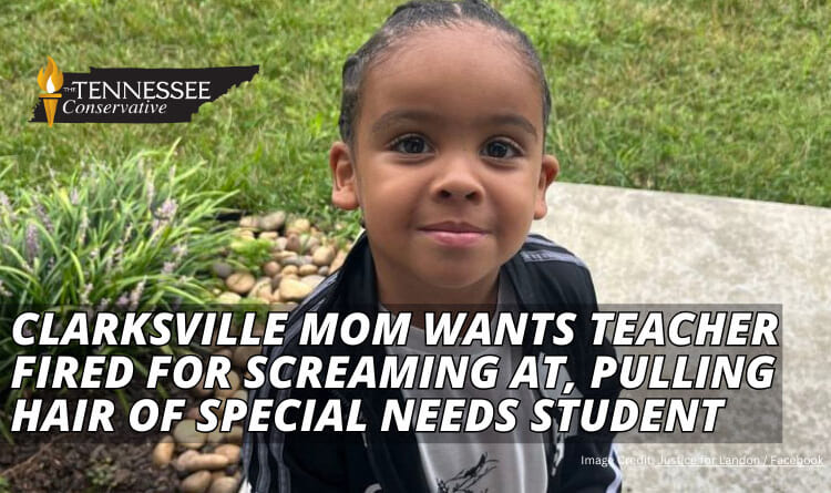 Clarksville Mom Wants Teacher Fired For Screaming At, Pulling Hair Of Special Needs Student