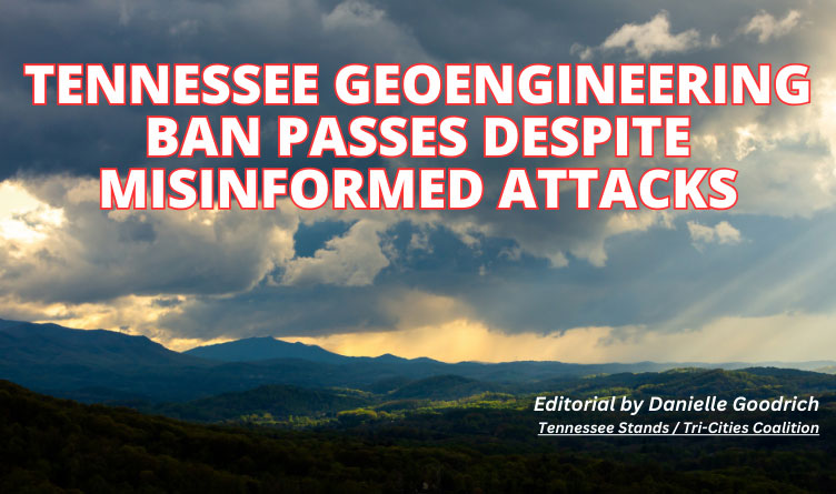 Tennessee Geoengineering Ban Passes Despite Misinformed Attacks