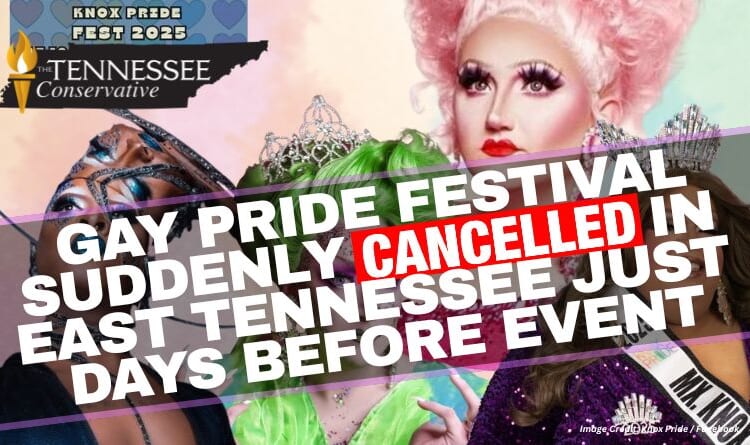 Gay Pride Festival Suddenly Cancelled In East Tennessee Just Days Before Event