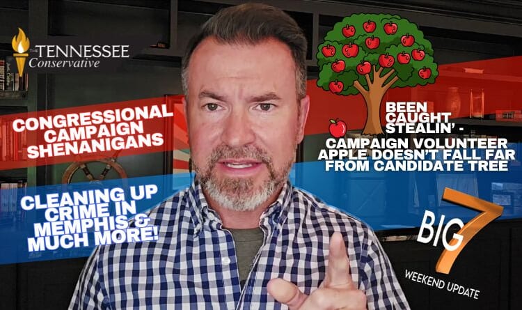 Video & Podcast: Been Caught Stealin’ - Campaign Volunteer Apple Doesn’t Fall Far From Candidate Tree / Congressional Campaign Shenanigans & Much More!