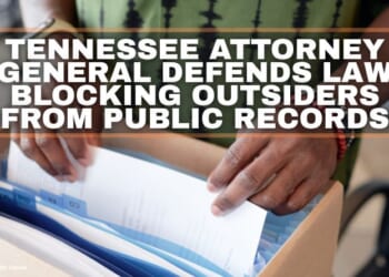 Tennessee Attorney General Defends Law Blocking Outsiders From Public Records