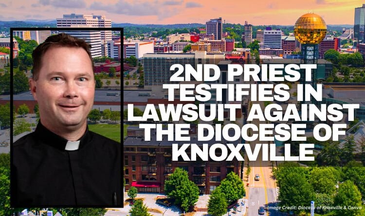 2nd Priest Testifies In Lawsuit Against The Diocese Of Knoxville