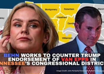 Behn Works To Counter Trump Endorsement Of Van Epps In Tennessee’s Congressional District 7