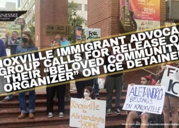 Knoxville Immigrant Advocacy Group Calls For Release Of Their “Beloved Community Organizer” On Ice Detainer