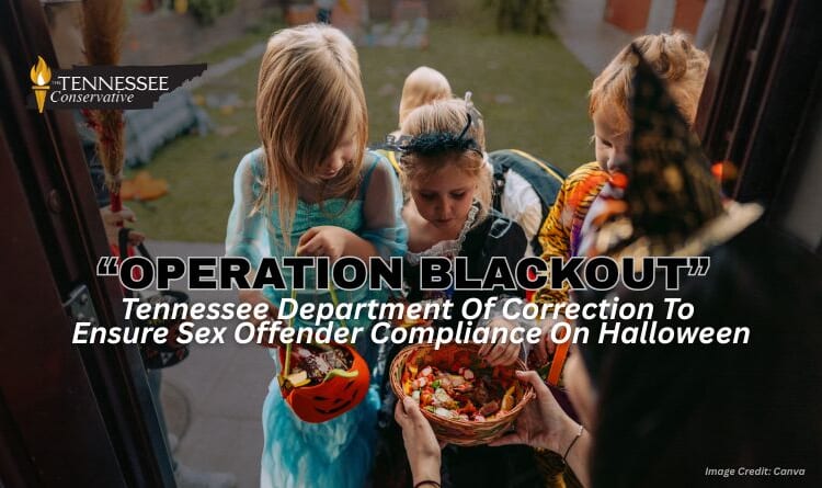 “Operation Blackout”: Tennessee Department Of Correction To Ensure Sex Offender Compliance On Halloween