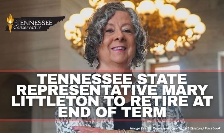 Tennessee State Representative Mary Littleton To Retire At End Of Term