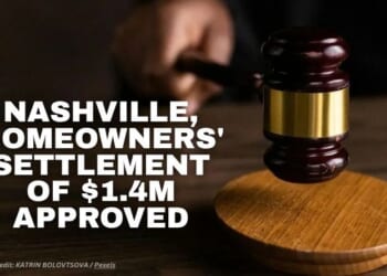 Nashville, Homeowners' Settlement Of $1.4M Approved