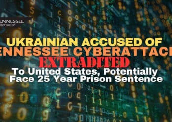 Ukrainian Accused Of Tennessee Cyberattacks Extradited To U.S., Potentially Face 25 Year Prison Sentence