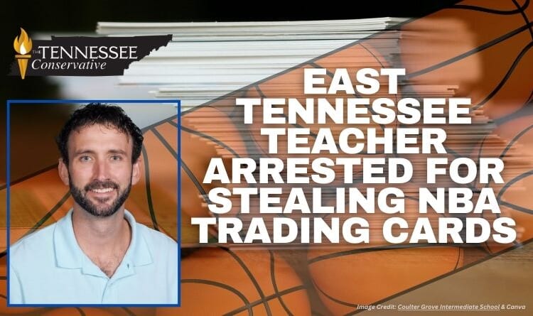 East Tennessee Teacher Arrested For Stealing NBA Trading Cards
