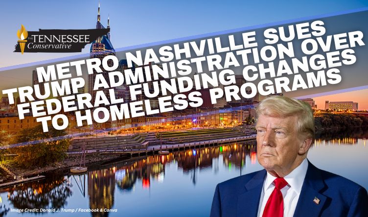 Metro Nashville Sues Trump Admin Over Federal Funding Changes To Homeless Programs