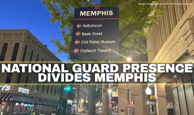National Guard Presence Divides Memphis