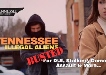 Tennessee Illegal Aliens Busted For DUI, Stalking, Domestic Assault & More…