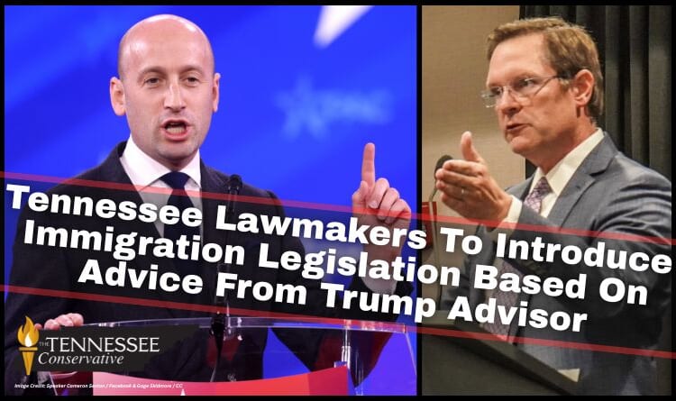 Tennessee Lawmakers To Introduce Immigration Legislation Based On Advice From Trump Advisor