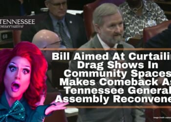Bill Aimed At Curtailing Drag Shows In Community Spaces Makes Comeback As Tennessee General Assembly Reconvenes
