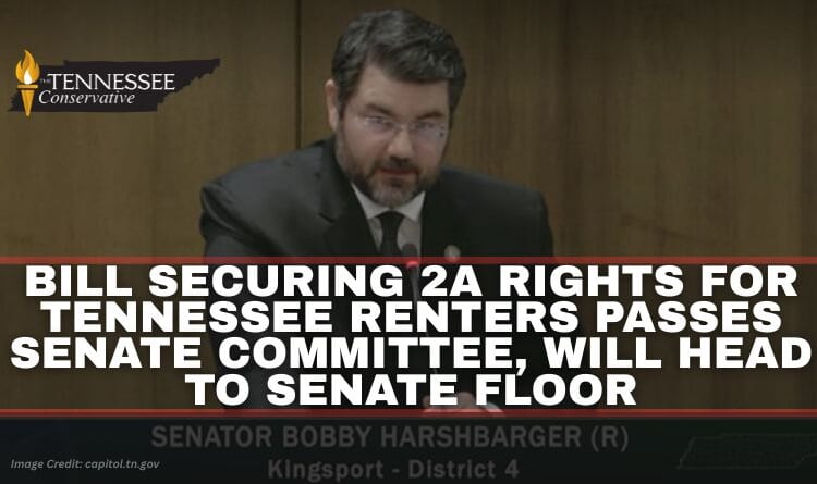 Bill Securing 2A Rights For Tennessee Renters Passes Senate Committee, Will Head To Senate Floor