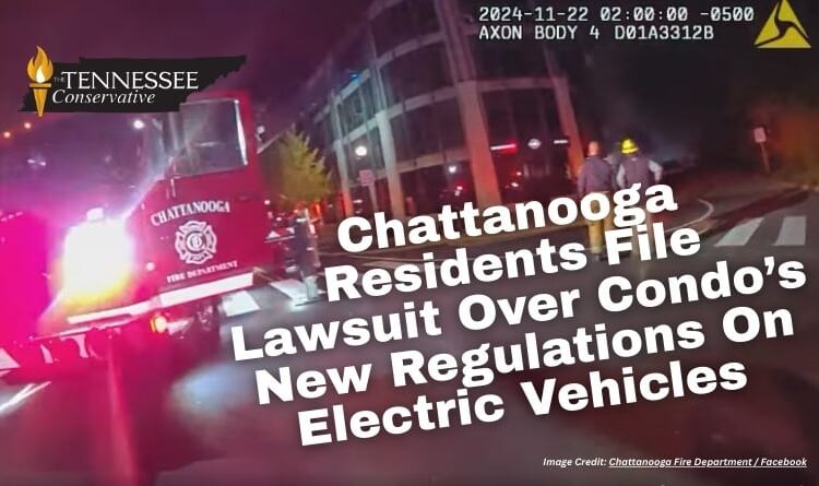 Chattanooga Residents File Lawsuit Over Condo’s New Regulations On Electric Vehicles