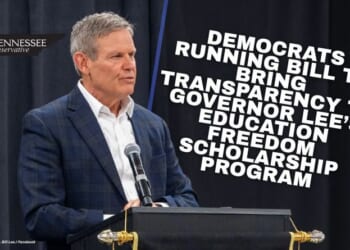 Democrats Running Bill To Bring Transparency To Governor Lee’s Education Freedom Scholarship Program