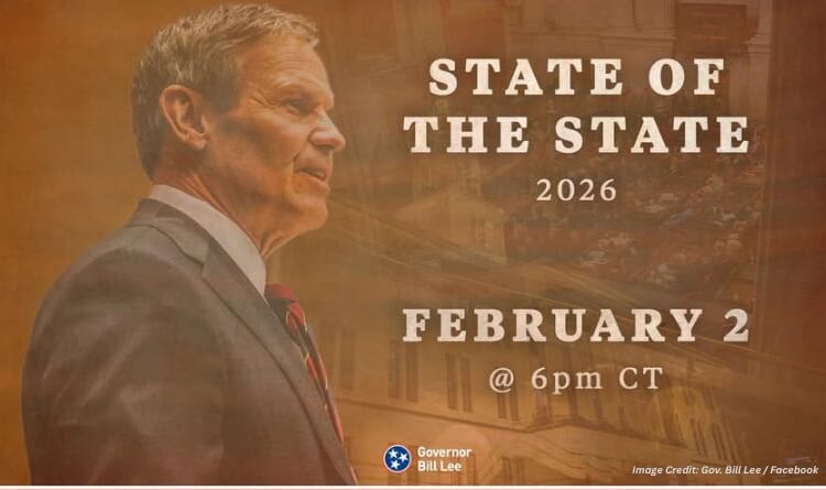 Governor Lee’s Final “State Of The State” Coming Up On February 2nd