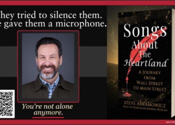 Songs About The Heartland: A Journey From Wall Street To Main Street