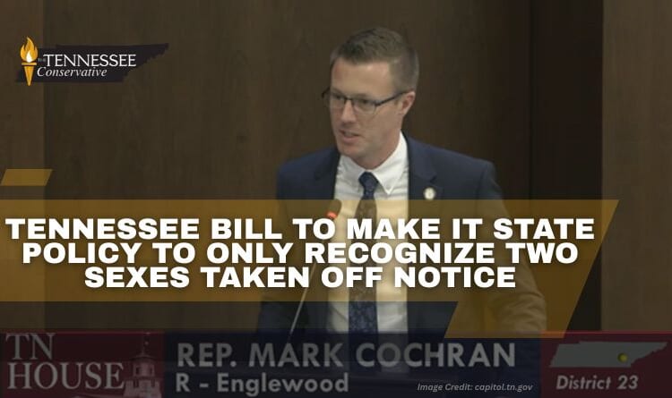 Tennessee Bill To Make It State Policy To Only Recognize Two Sexes Taken Off Notice