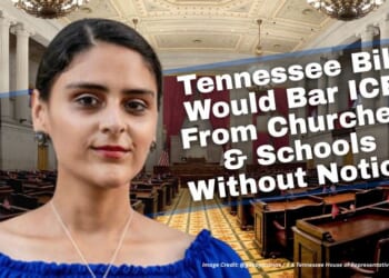 Tennessee Bill Would Bar ICE From Churches & Schools Without Notice