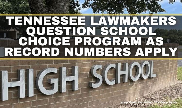 Tennessee Lawmakers Question School Choice Program As Record Numbers Apply