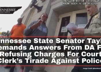 Tennessee State Senator Taylor Demands Answers From DA For Refusing Charges For Court Clerk’s Tirade Against Police