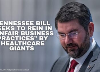Tennessee Bill Seeks To Rein In “Unfair Business Practices” By Healthcare Giants