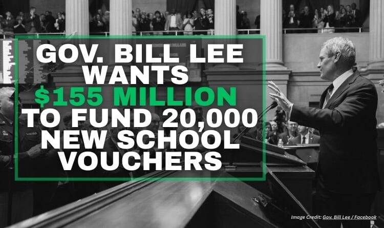Governor Bill Lee Wants $155 Million To Fund 20,000 New Vouchers