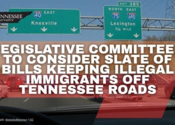 Legislative Committees To Consider Slate Of Bills Keeping Illegal Immigrants Off Tennessee Roads
