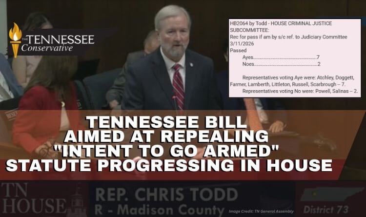 Tennessee Bill Aimed At Repealing Intent To Go Armed Statute Progressing In House