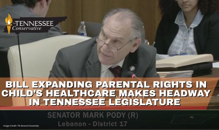 Bill Expanding Parental Rights In Child’s Healthcare Makes Headway In Tennessee Legislature